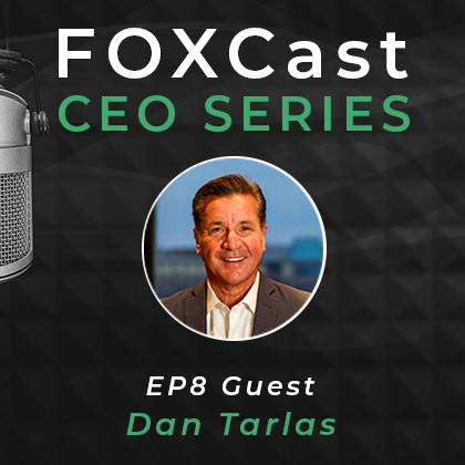 FOXCast CEO Series: Rationalizing the Family Investment Portfolio with Dan Tarlas