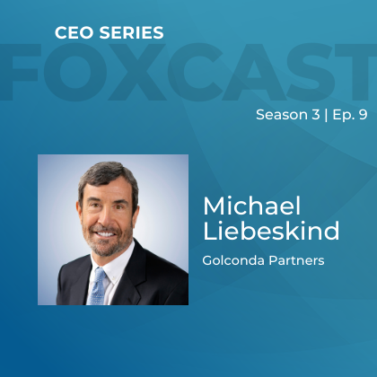 FOXCast CEO Series: Utilizing PPLI Policies to Optimize Financial Outcomes for UHNW Families with Michael Liebeskind